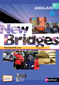 New Bridges 2e - &Eacute;dition 2010